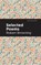 Selected Poems, Robert Browning - Paperback - 9781513269559