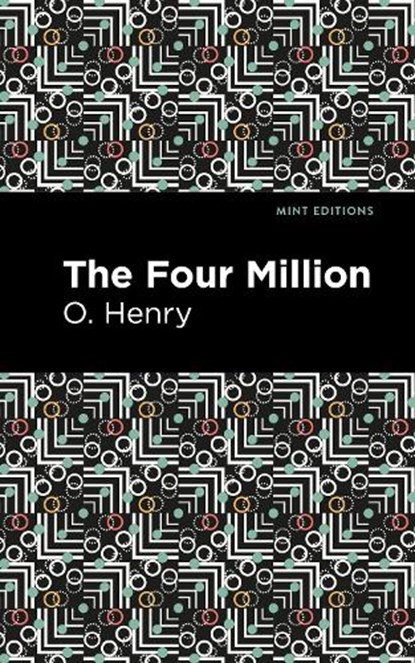 The Four Million, O. Henry - Paperback - 9781513269900