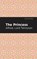 The Princess, Alfred Lord Tennyson - Paperback - 9781513270791