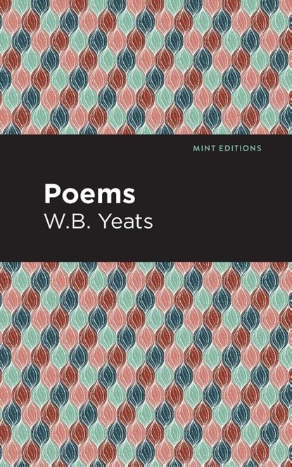 Poems, William Butler Yeats - Paperback - 9781513270821