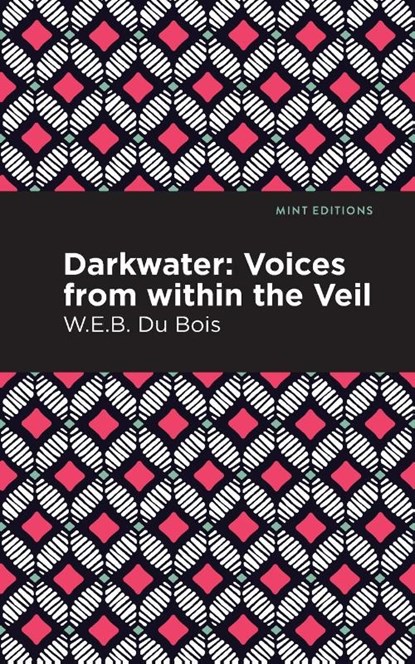 Darkwater, W. E. B. Du Bois - Paperback - 9781513271040