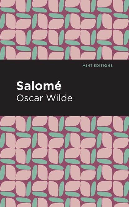 Salome, Oscar Wilde - Paperback - 9781513271262