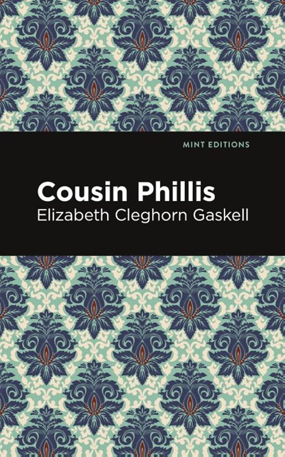 Cousin Phillis, Elizabeth Cleghorn Gaskell - Paperback - 9781513271422