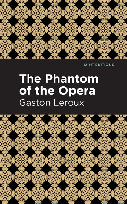 Phantom of the Opera, Gaston Leroux - Paperback - 9781513271941