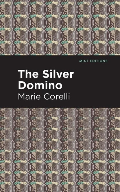 The Silver Domino, Marie Corelli - Paperback - 9781513277783