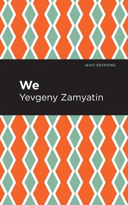 We, Yevgeny Zamyatin - Paperback - 9781513278308