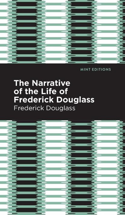 Narrative of the Life of Frederick Douglass, Frederick Douglass - Gebonden - 9781513279725