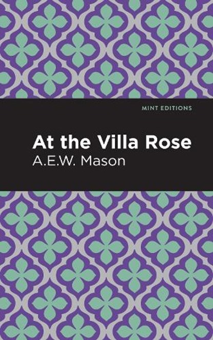 At the Villa Rose, A. E. W. Mason - Paperback - 9781513281308