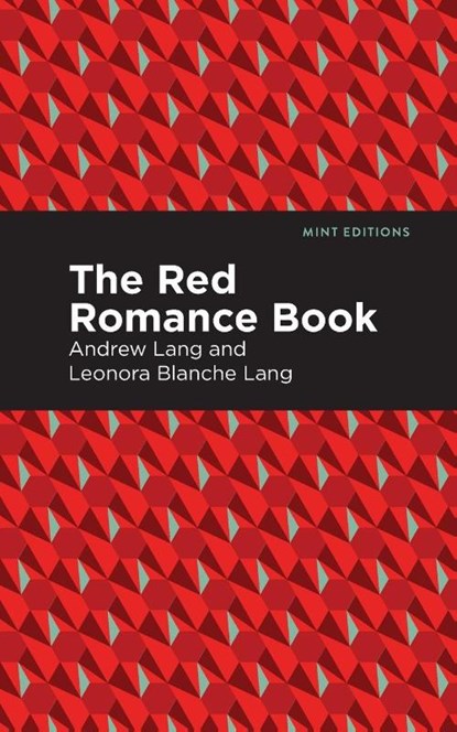 The Red Romance Book, Andrew Lang - Paperback - 9781513281681