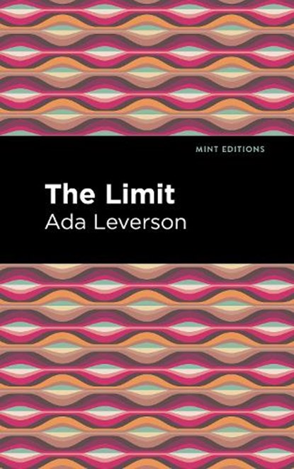 The Limit, Ada Leverson - Paperback - 9781513283159