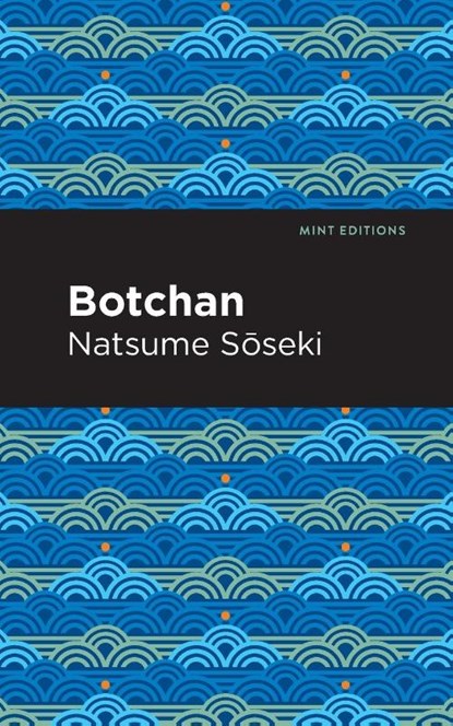 Botchan, Natsume Sseki - Paperback - 9781513283289