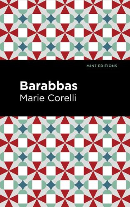 Barabbas, Marie Corelli - Paperback - 9781513283647
