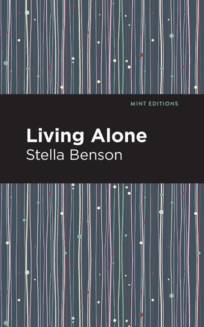 Living Alone, Stella Benson - Paperback - 9781513291178