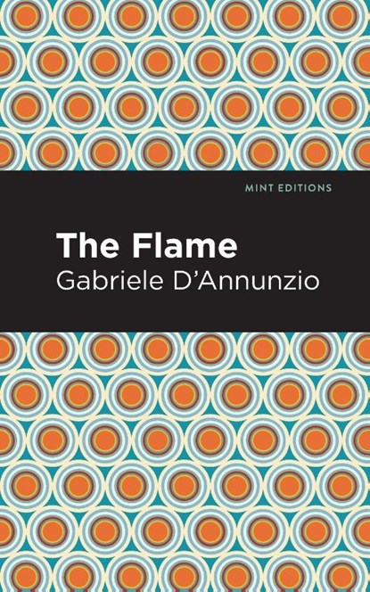 The Flame, Gabriele D'Annunzio - Paperback - 9781513291208