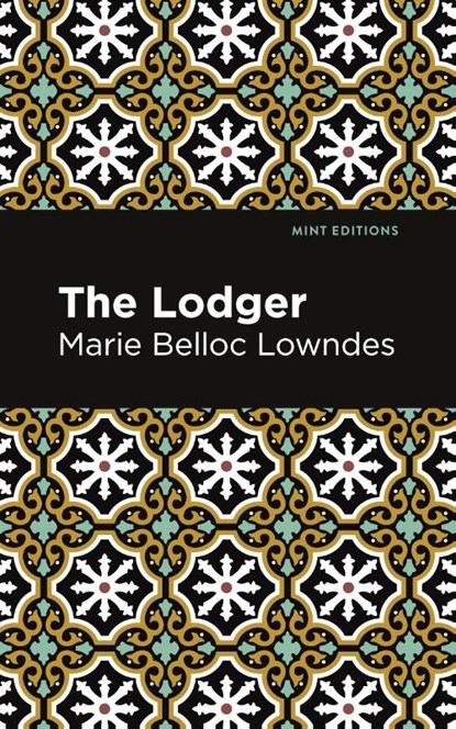 The Lodger, Marie Belloc Lowndes - Paperback - 9781513291512