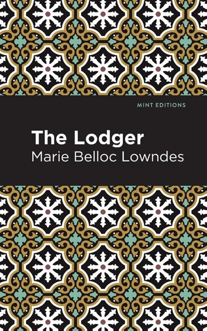 The Lodger, Marie Belloc Lowndes - Paperback - 9781513291512