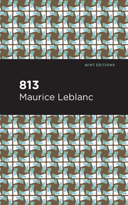 813, Maurice Leblanc - Paperback - 9781513292373