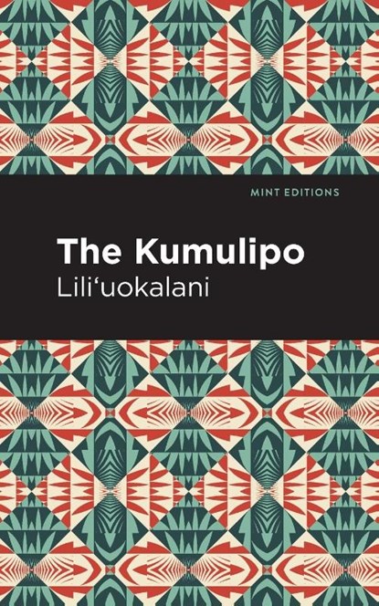 The Kumulipo, Lili'uokalani - Paperback - 9781513299556