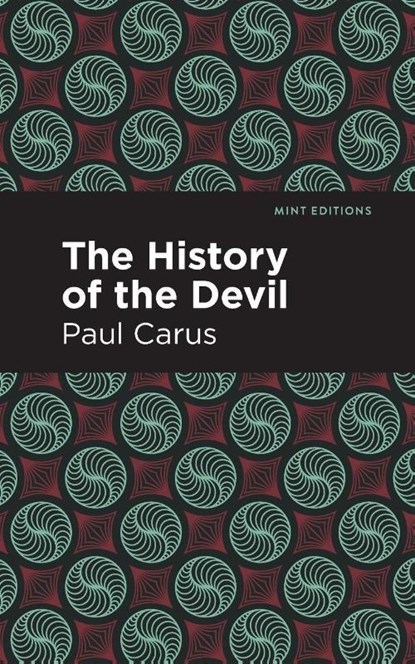 The History of the Devil, Paul Carus - Paperback - 9781513299587