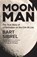 Moon Man, Bart Sibrel - Paperback - 9781513686561