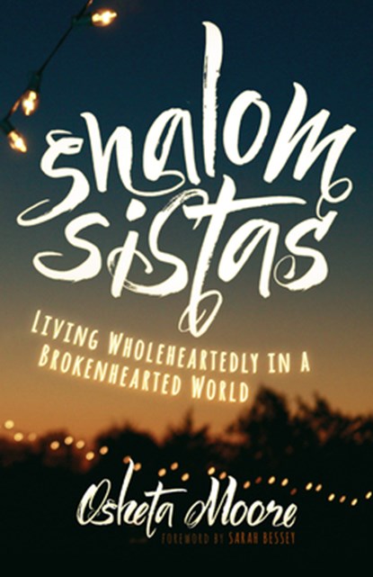 Shalom Sistas, Moore Osheta Moore - Paperback - 9781513801490