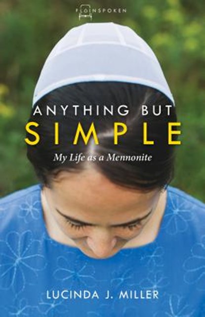 Anything But Simple, Miller Lucinda Miller - Paperback - 9781513801605