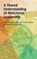 A Shared Understanding of Ministerial Leadership, MCUSA Editor ; MC Canada Editor - Paperback - 9781513801629