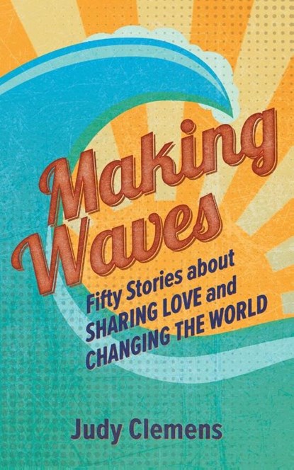 Making Waves, Judy Clemens - Paperback - 9781513806099