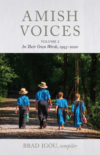 Amish Voices, Volume 2, Brad Igou - Gebonden - 9781513811888