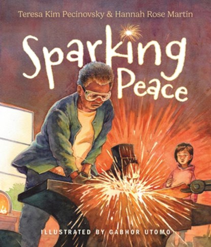 Sparking Peace, Teresa Kim Pecinovsky - Gebonden - 9781513813707