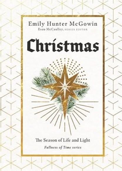 Christmas, Emily Hunter McGowin - Ebook - 9781514000410