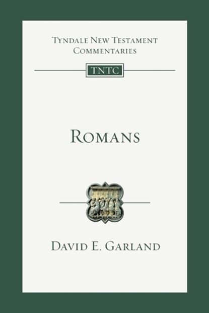 Garland, D: Romans, David E. Garland ; Eckhard J. Schnabel - Paperback - 9781514003534