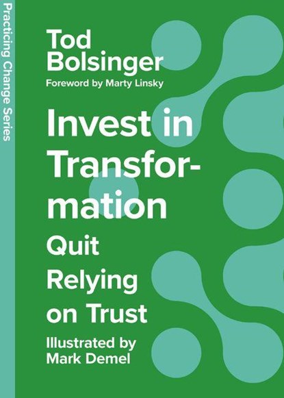 Invest in Transformation, Tod Bolsinger - Gebonden - 9781514008720