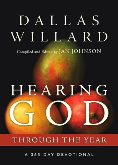 Hearing God Through the Year, Dallas Willard - Gebonden - 9781514009949