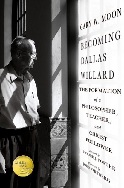Becoming Dallas Willard, Gary W. Moon - Paperback - 9781514011133