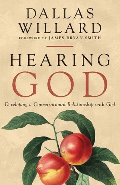 Hearing God, Dallas Willard - Paperback - 9781514011577
