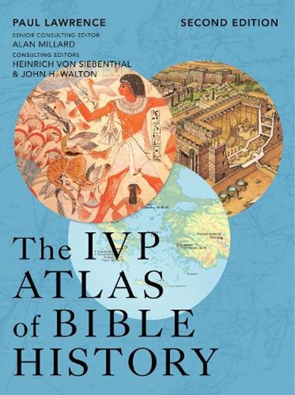 The IVP Atlas of Bible History, Paul Lawrence - Gebonden - 9781514011782
