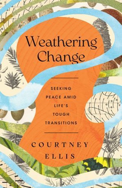 Weathering Change, Courtney Ellis - Ebook - 9781514012833