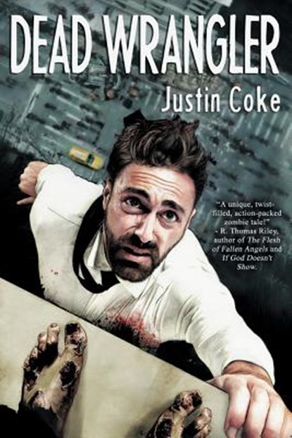 Dead Wrangler, COKE,  Justin - Paperback - 9781514130650