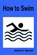 How to Swim, James H. Sterrett - Paperback - 9781514135228