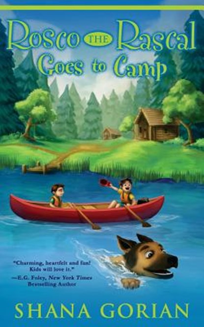 Rosco the Rascal Goes to Camp, Shana Gorian - Paperback - 9781514646830