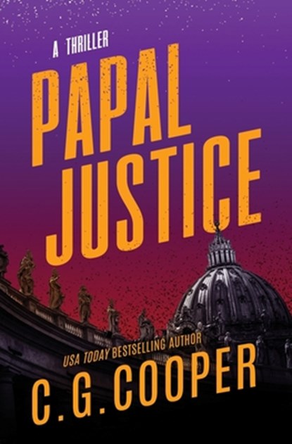 Papal Justice, C G Cooper - Paperback - 9781514791066