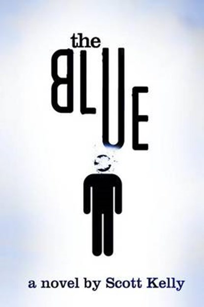 The Blue, KELLY,  Scott - Paperback - 9781514792940