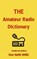 THE Amateur Radio Dictionary, Don Keith - Paperback - 9781514810040