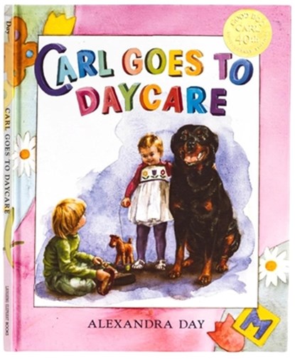 Carl Goes to Daycare 40th Anniversary Edition, Alexandra Day - Gebonden - 9781514990162
