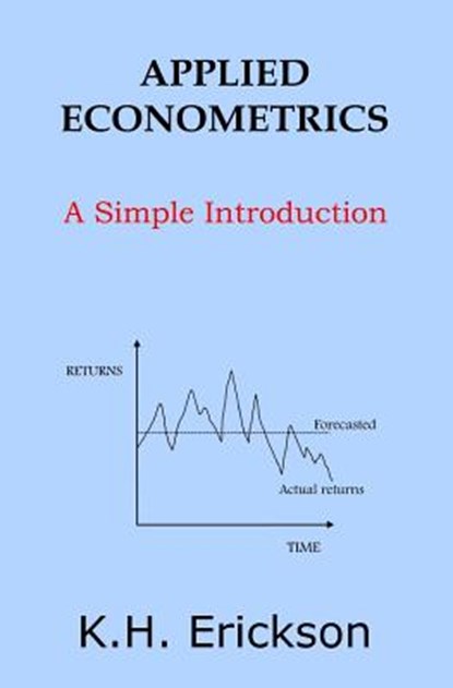 Applied Econometrics, K H Erickson - Paperback - 9781515065388