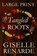 Tangled Roots: Large Print Edition: Romantic Fiction, Giselle Renarde - Paperback - 9781515117131