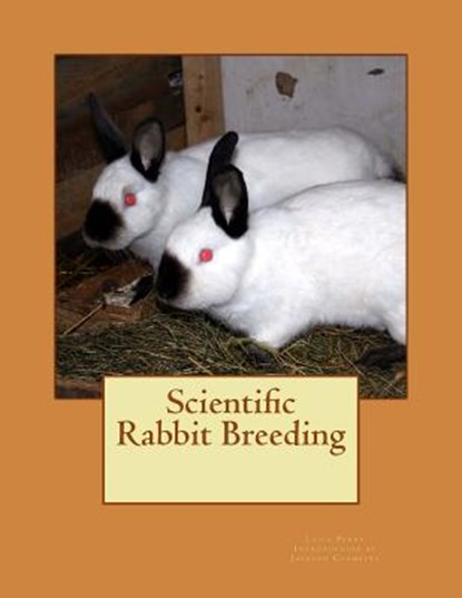 Scientific Rabbit Breeding, Jackson Chambers - Paperback - 9781515183549