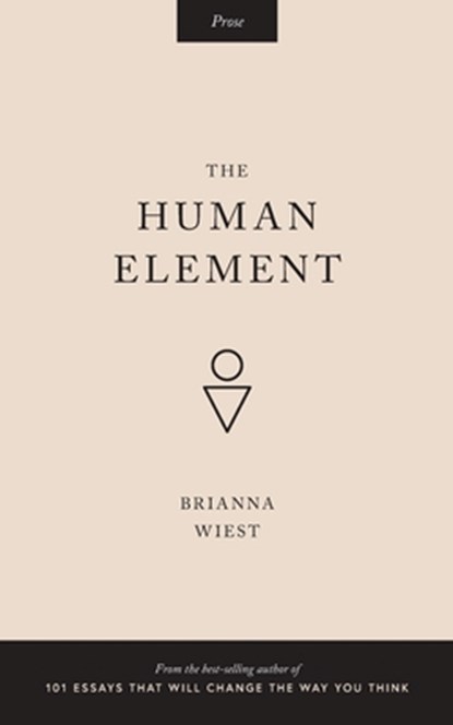 The Human Element, Brianna Wiest - Paperback - 9781515216469