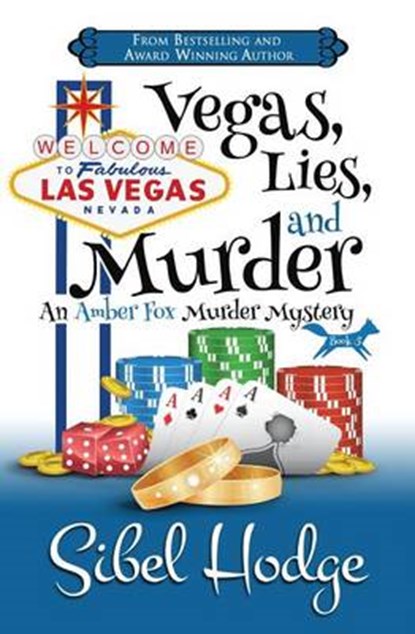 Vegas, Lies, and Murder, HODGE,  Sibel - Paperback - 9781515234586